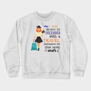 December Birth Month Crewneck Sweatshirt